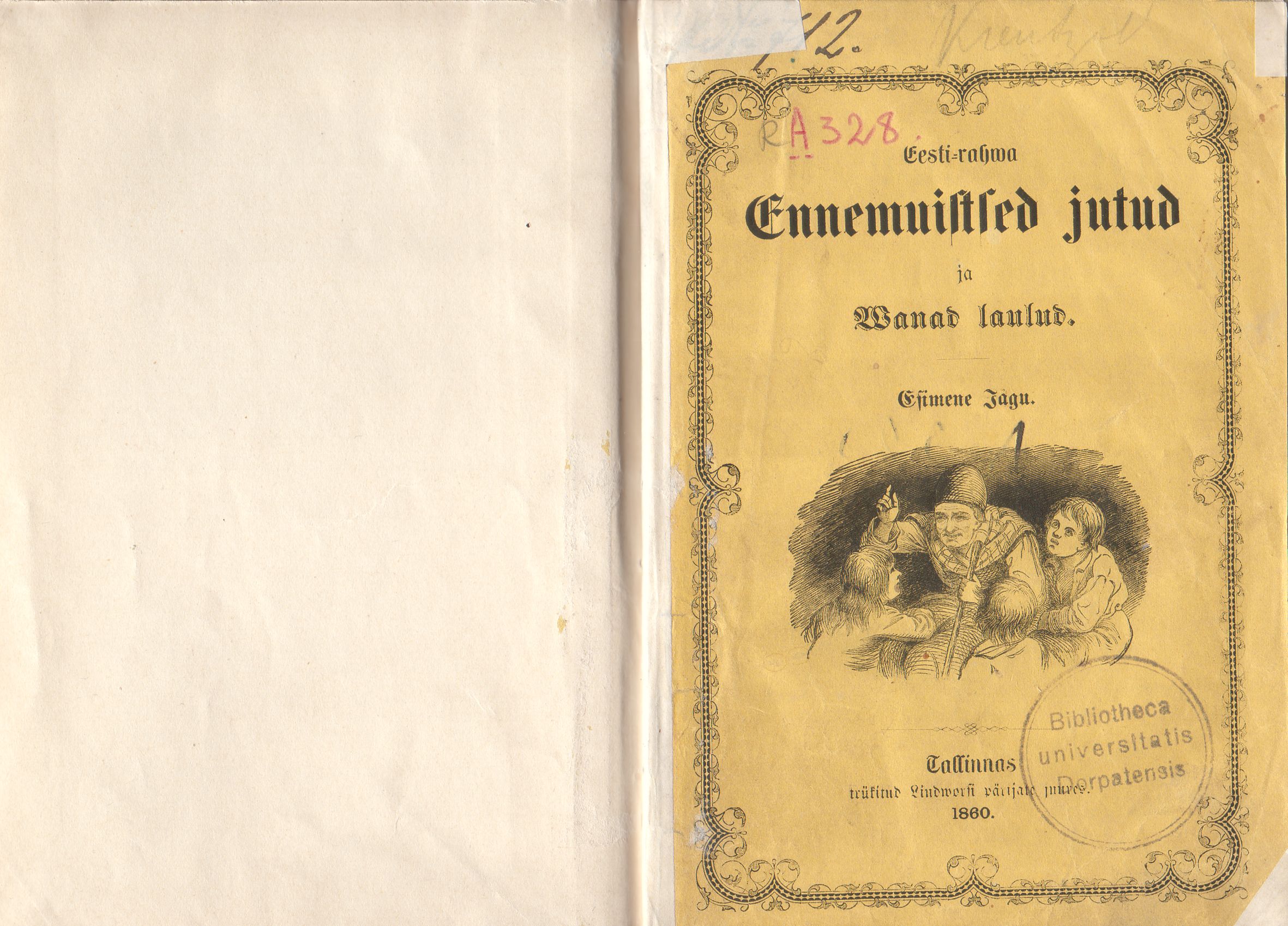 Eesti-rahwa Ennemuistsed jutud ja wanad laulud [1] (1860) | 2. Front cover
