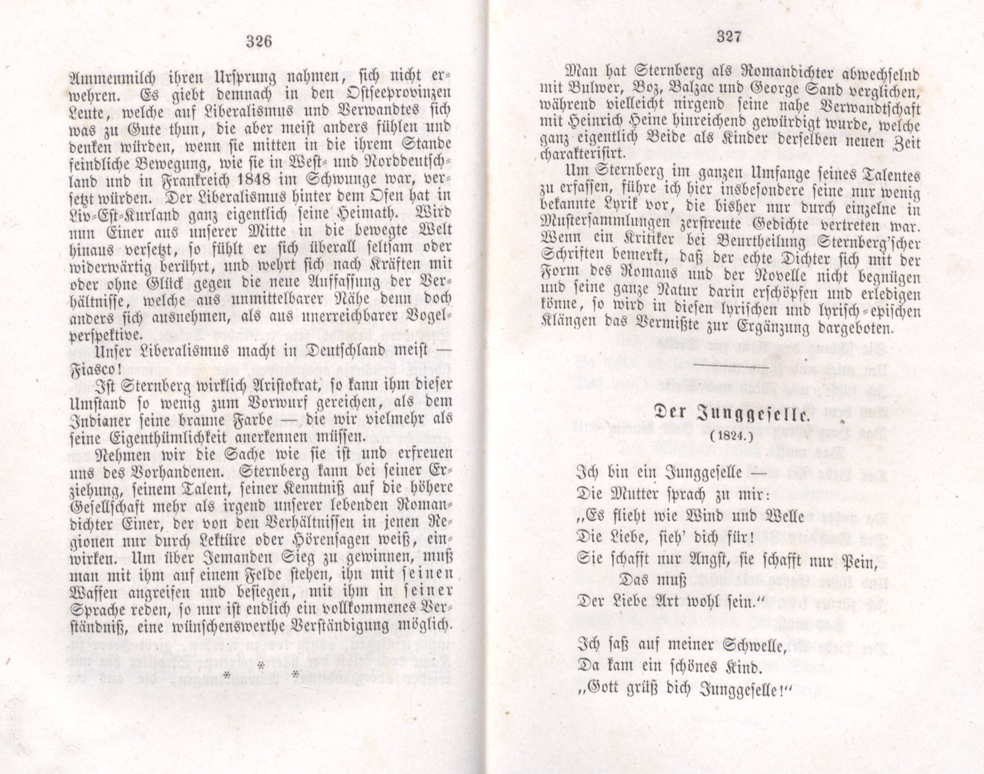 Der Junggeselle (1855) | 1. (326-327) Põhitekst