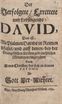Der Verfolgete, Errettete und Lobsingende David (1686) | 1. Title page