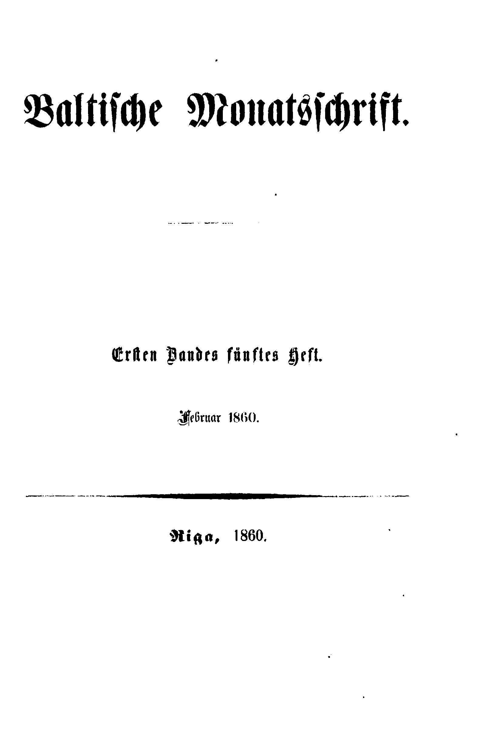 Baltische Monatsschrift [01/05] (1860) | 1. Титульный лист
