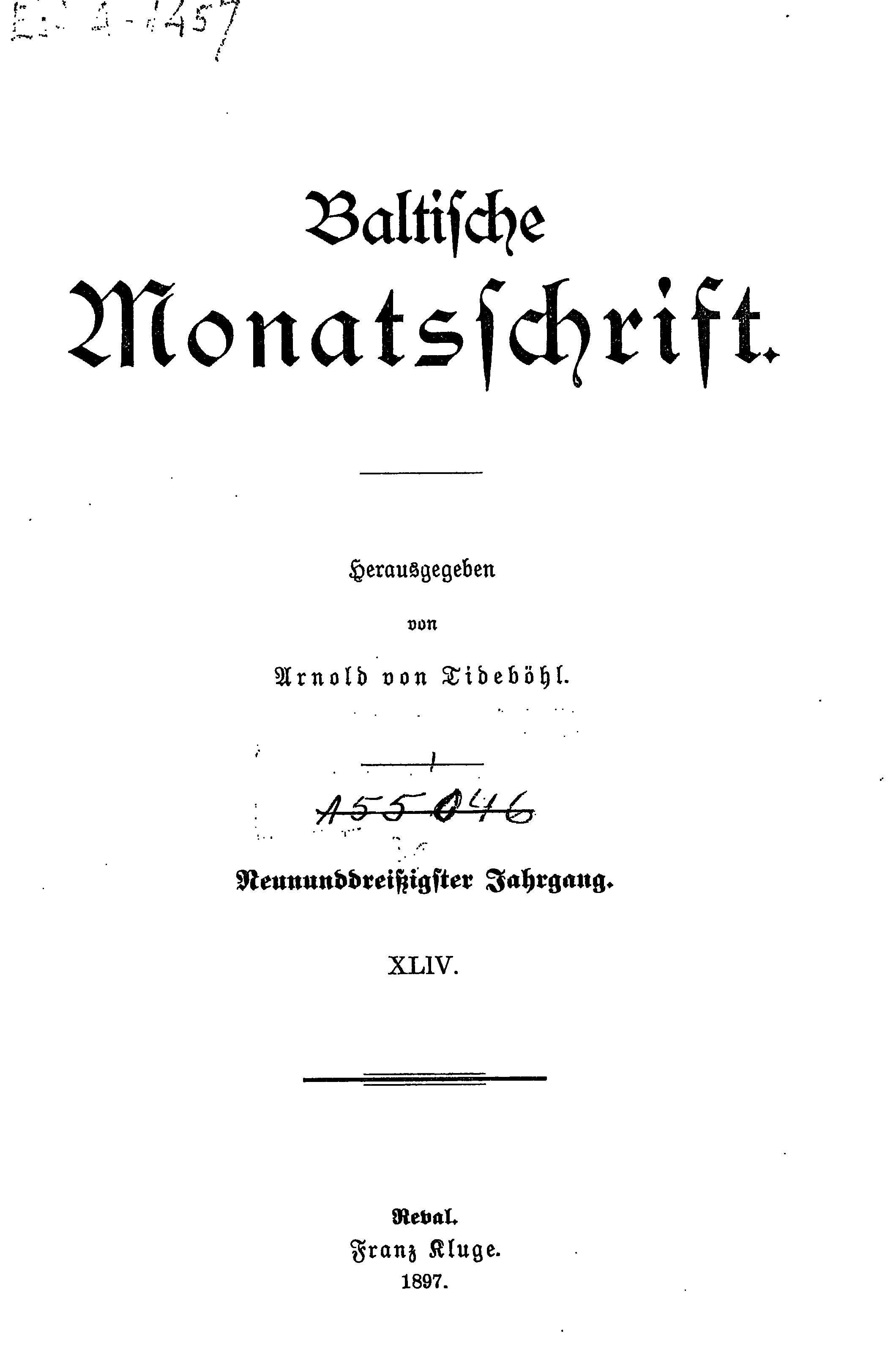Baltische Monatsschrift [44] (1897) | 1. Титульный лист