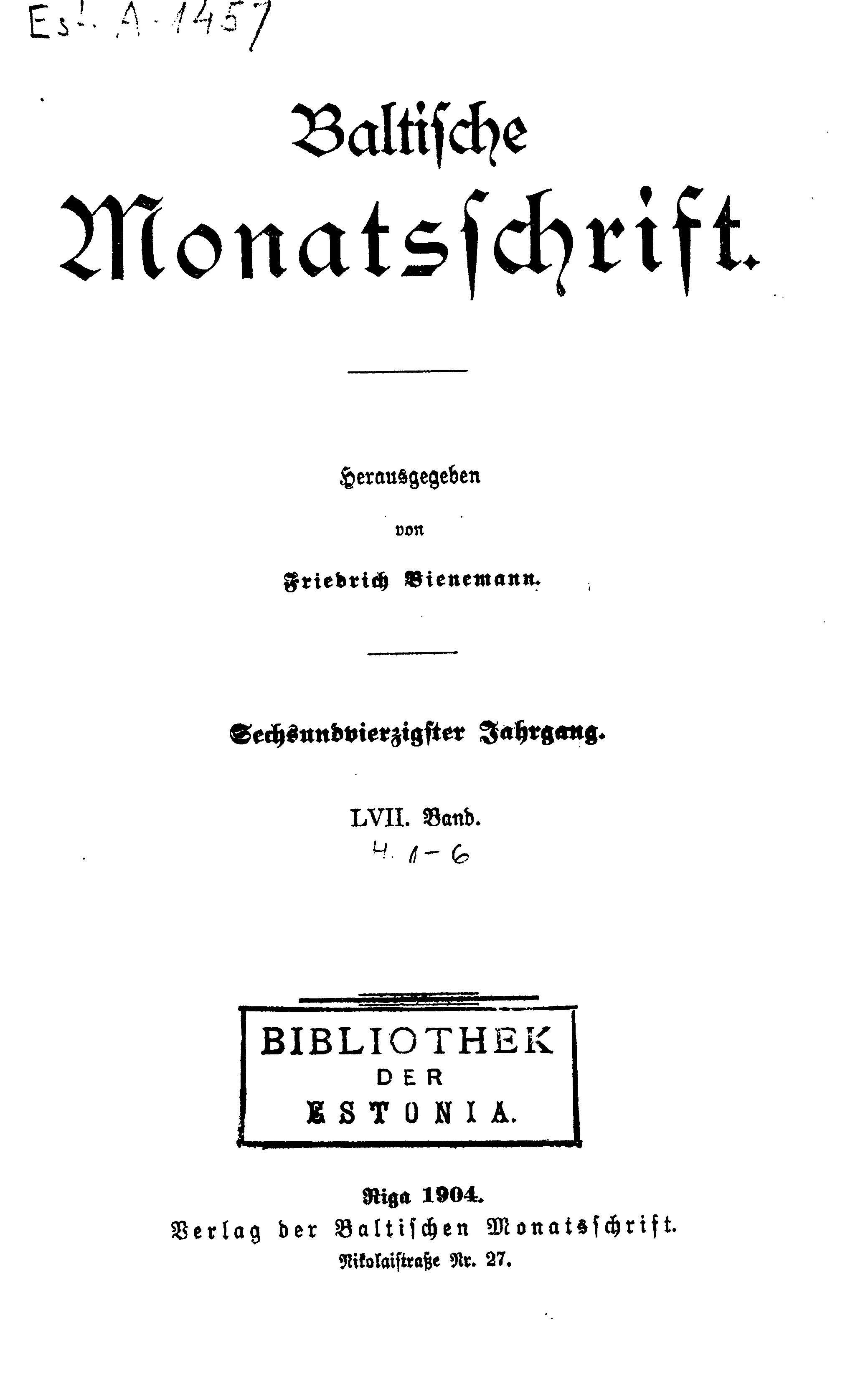 Baltische Monatsschrift [57] (1904) | 1. Титульный лист