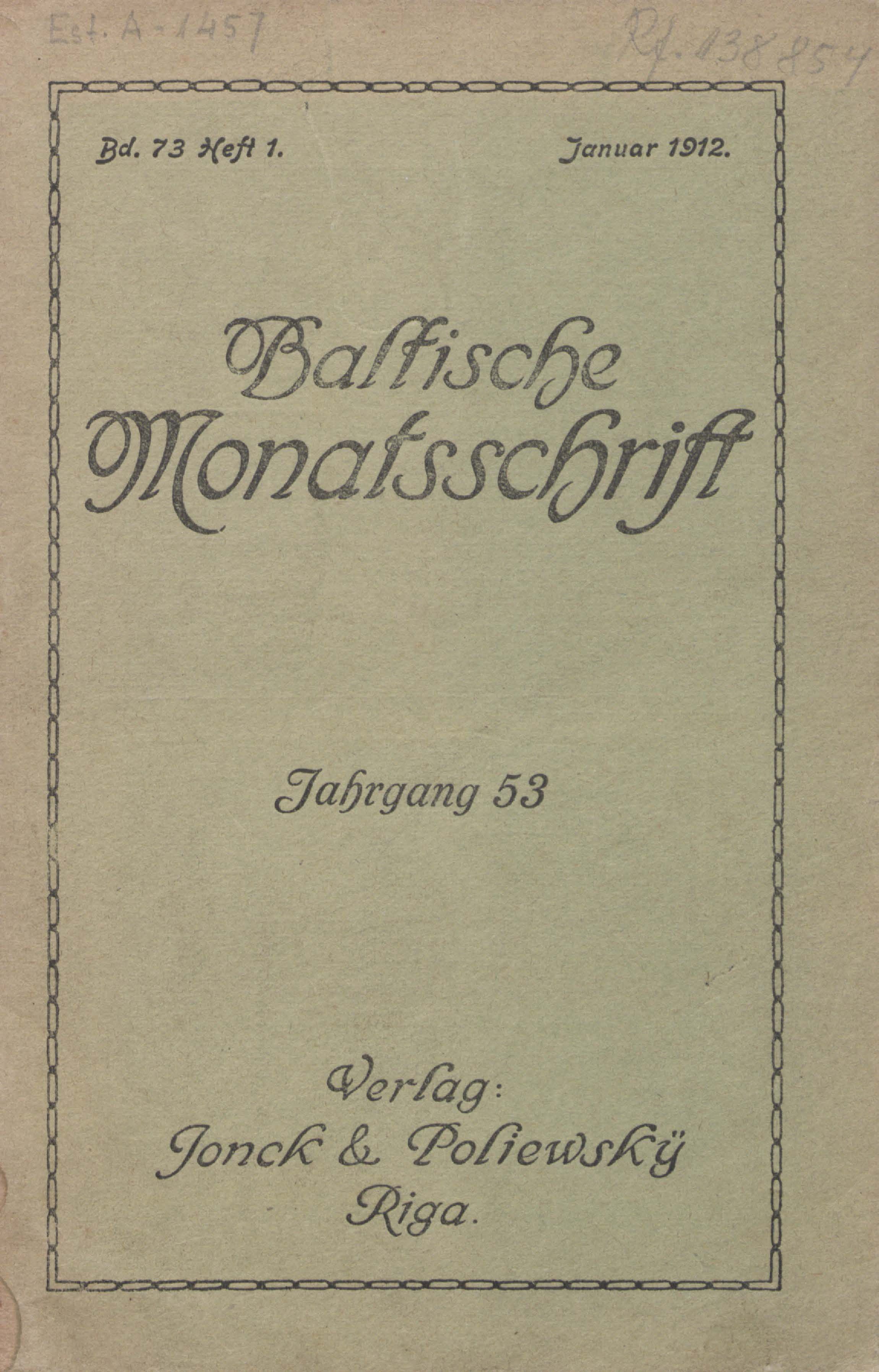 Baltische Monatsschrift [73/01] (1912) | 1. Титульный лист