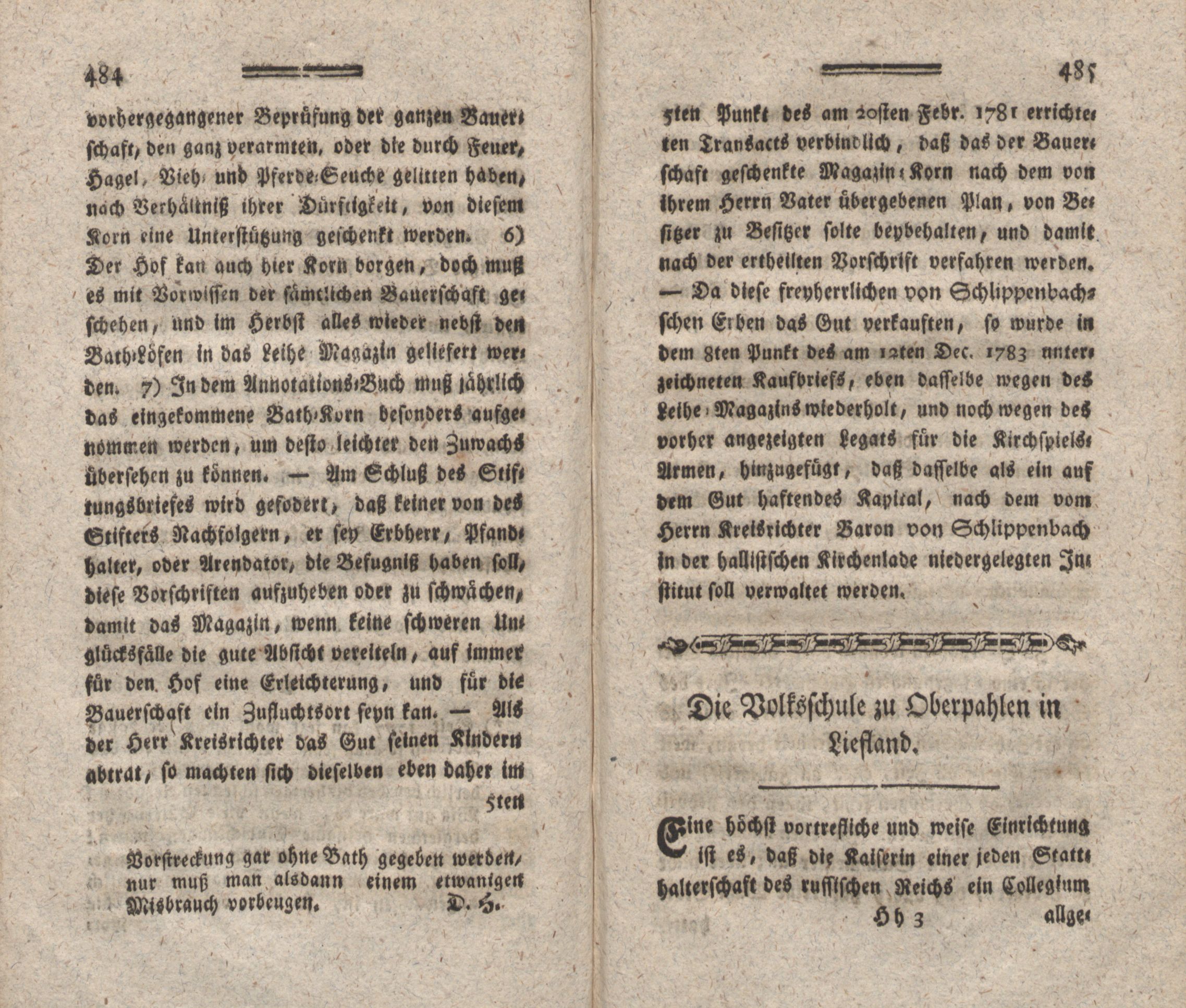 Nachricht von der Stiftung eines nachahmungswürdigen Leihe-Magazins, auf einem liefländischen adelichen Hof. (1787) | 5. (484-485) Põhitekst